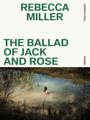 cover image of The Ballad of Jack and Rose